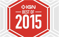 IGN 2015年各游戏评选结果出炉 《巫师3》夺年度最佳